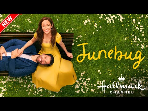 Junebug 2024 - Great Hallmark Movies 2024 - New Hallmark Romance 2024 - Best Movies