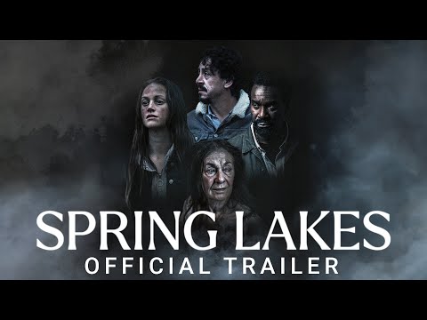 SPRING LAKES - Official Trailer