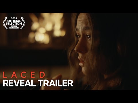 Laced (2023) - Official Reveal Trailer